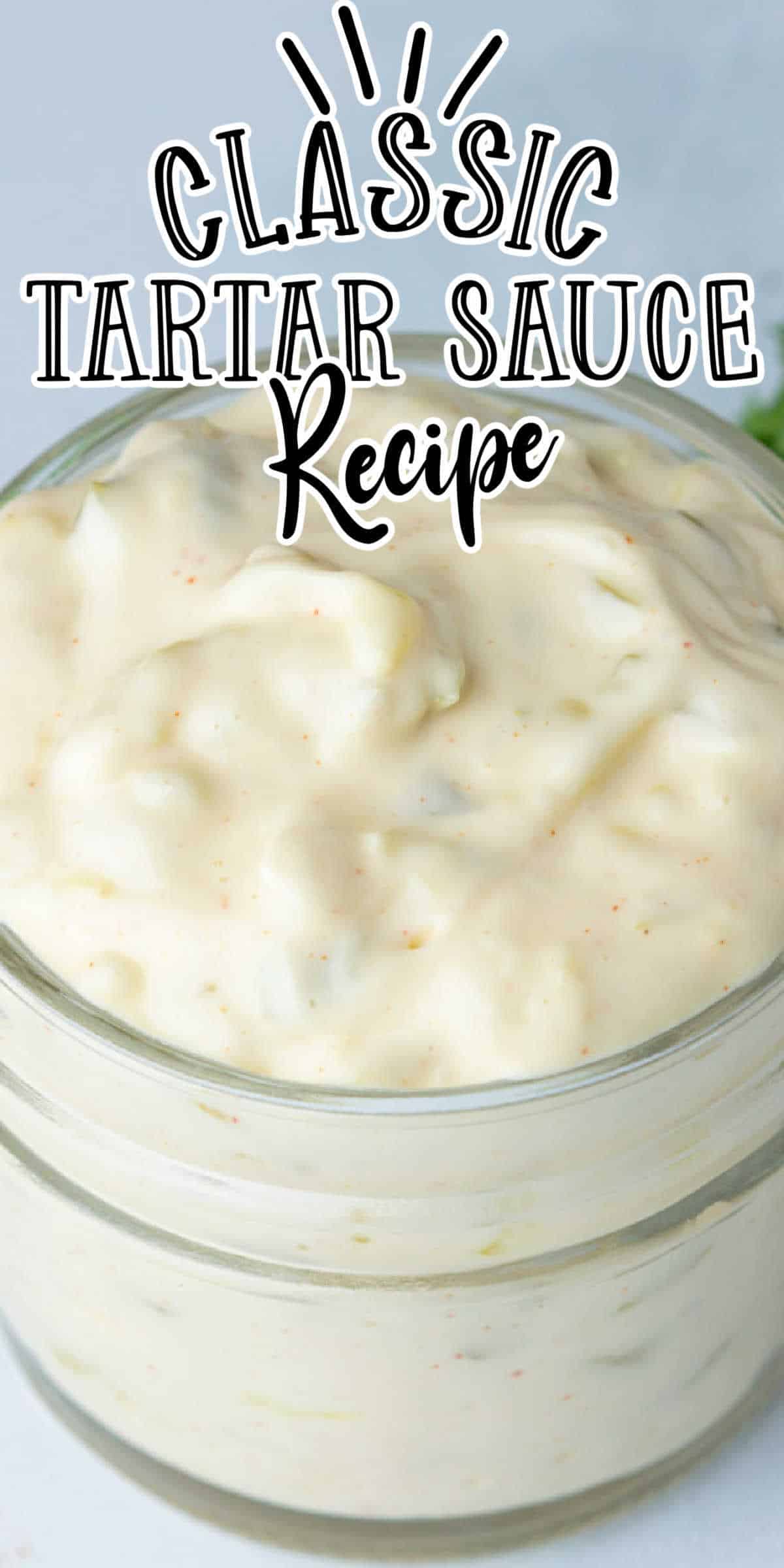 Homemade Tartar Sauce Recipe
