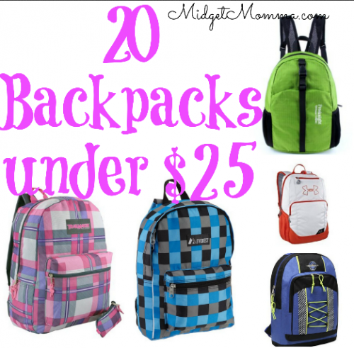 20 Backpacks under $25 • MidgetMomma