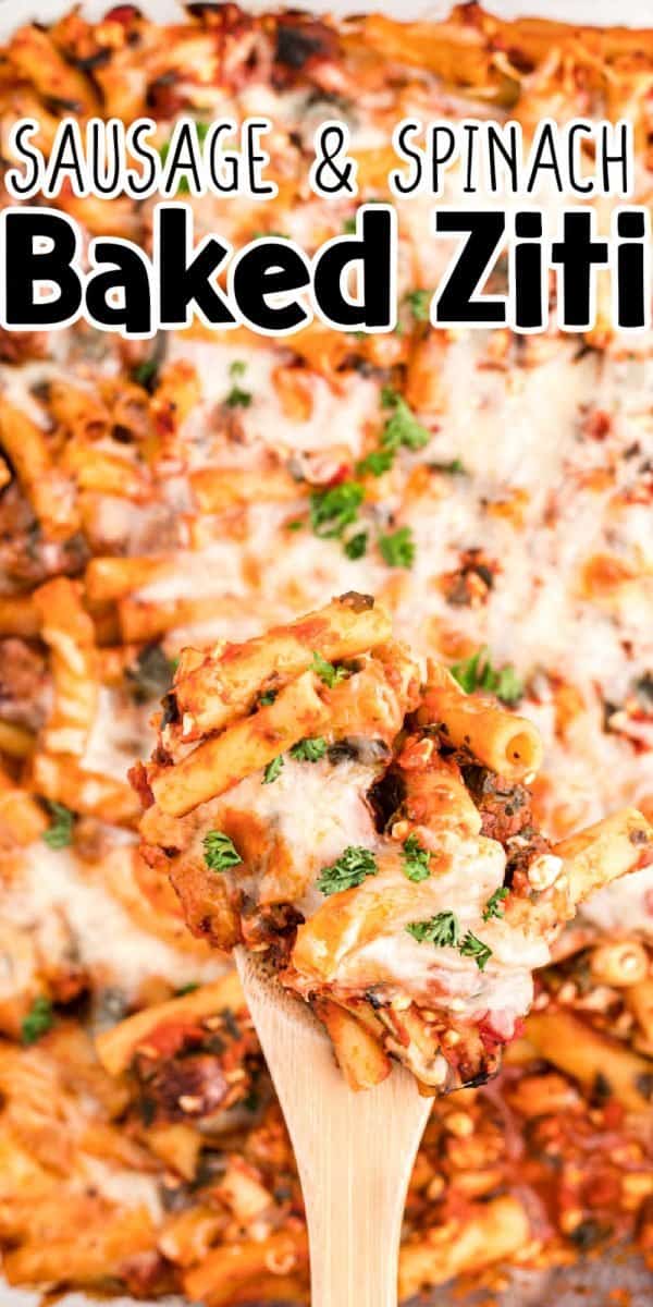 Sausage and Spinach Baked Ziti Recipe