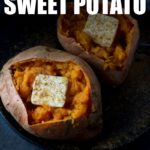 Easy & Delicious Microwave Baked Sweet Potato • MidgetMomma