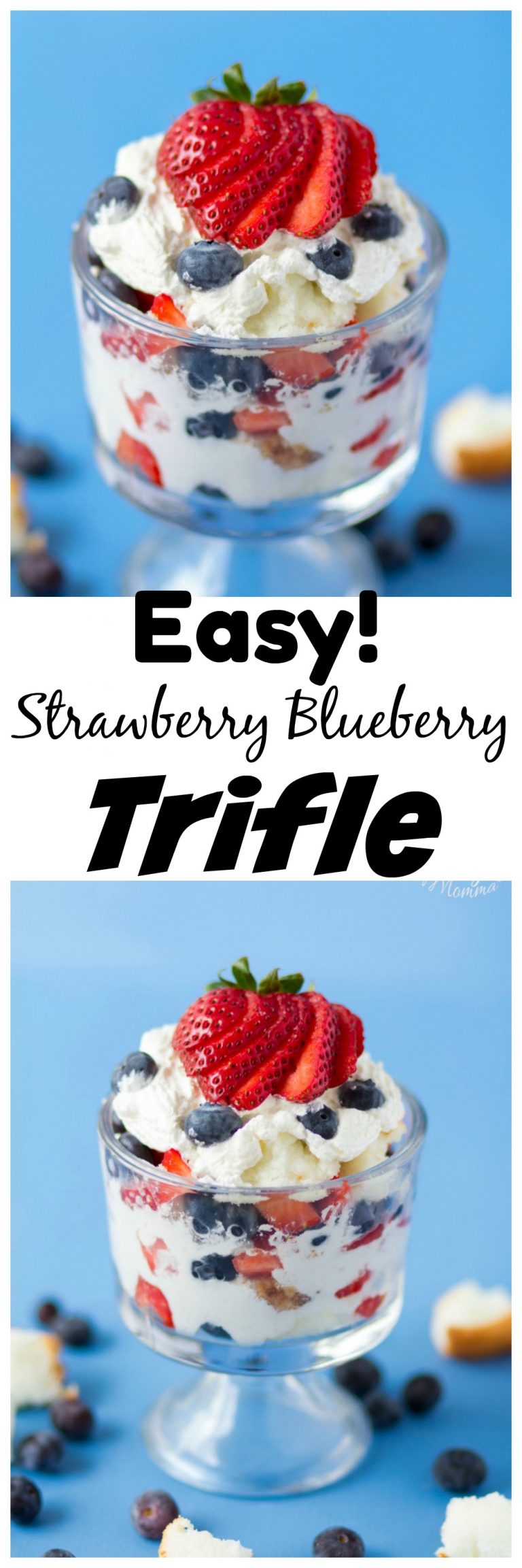 Strawberry Blueberry Trifle Desseert Recipe • MidgetMomma.com