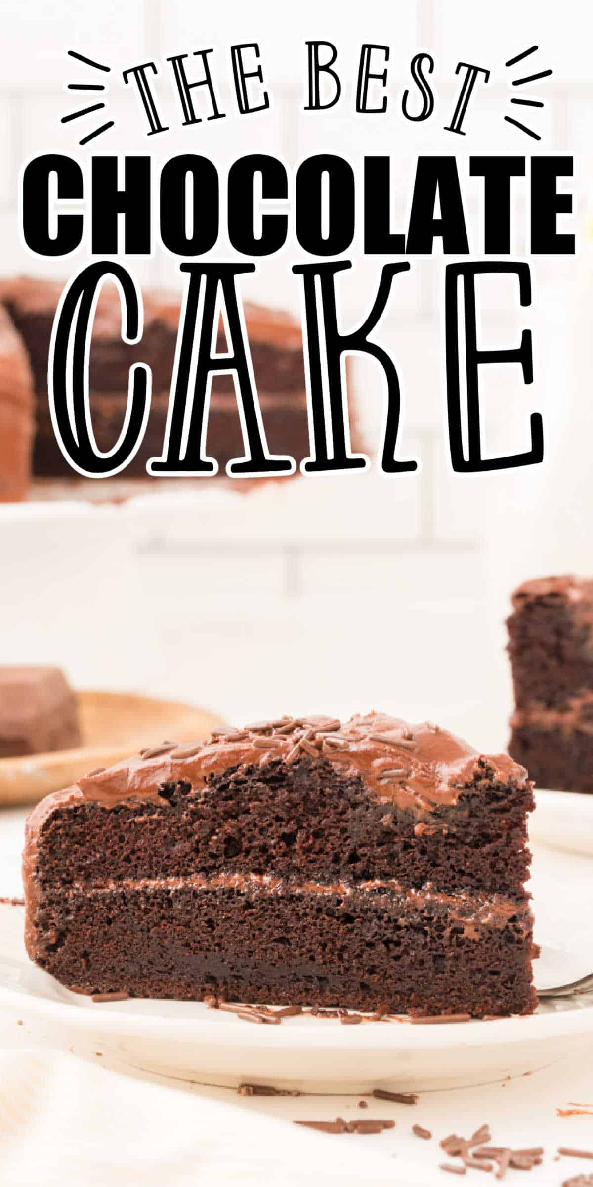 The Best Homemade Chocolate Cake Recipe