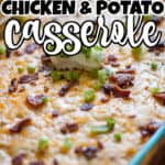 Loaded Chicken and Potatoes Casserole • MidgetMomma