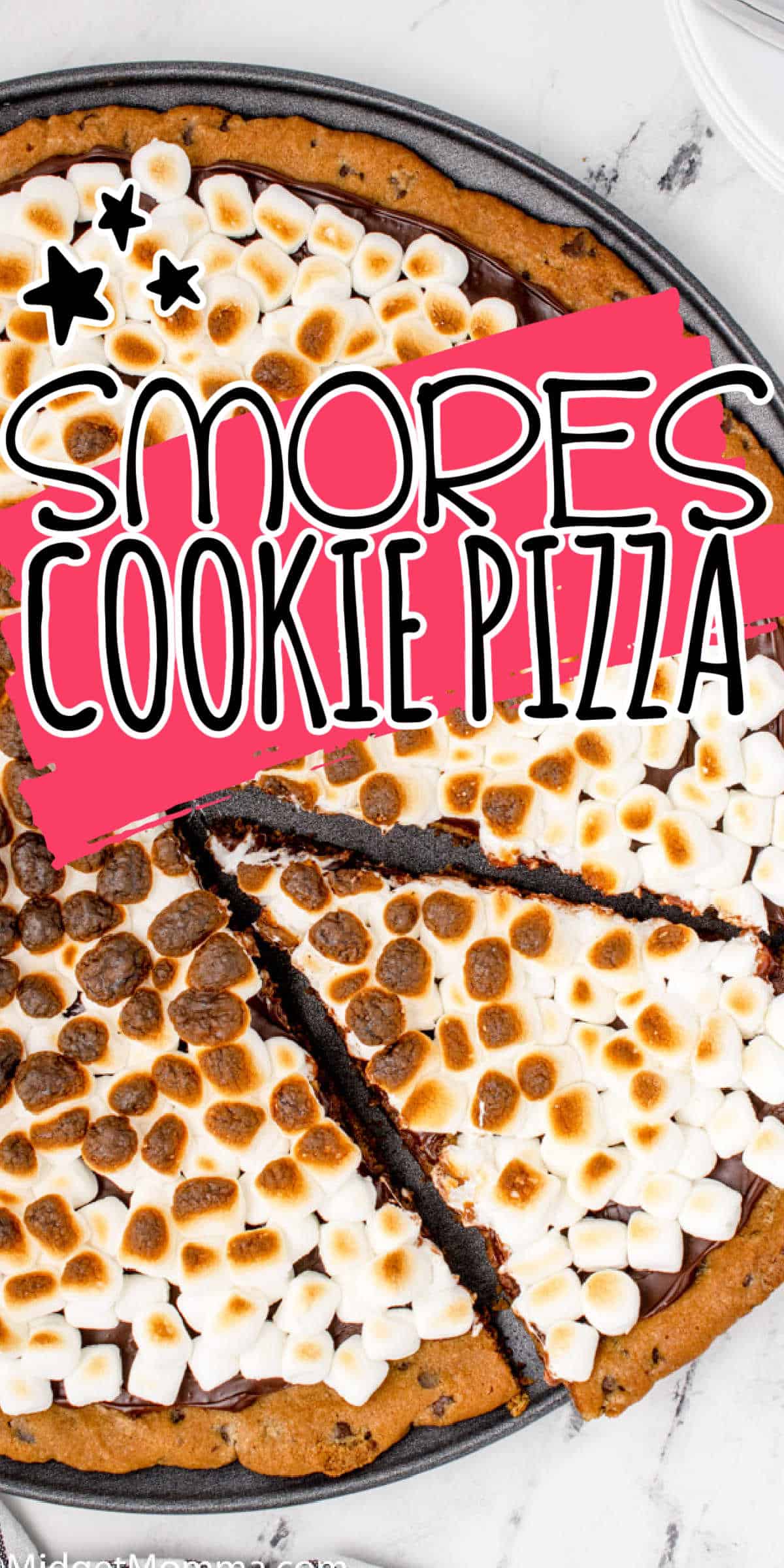 S'Mores Chocolate Chip Cookie Dessert Pizza • MidgetMomma