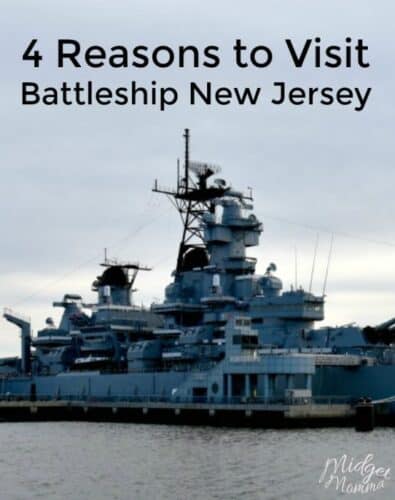 4 Reasons to Visit Battleship New Jersey • MidgetMomma