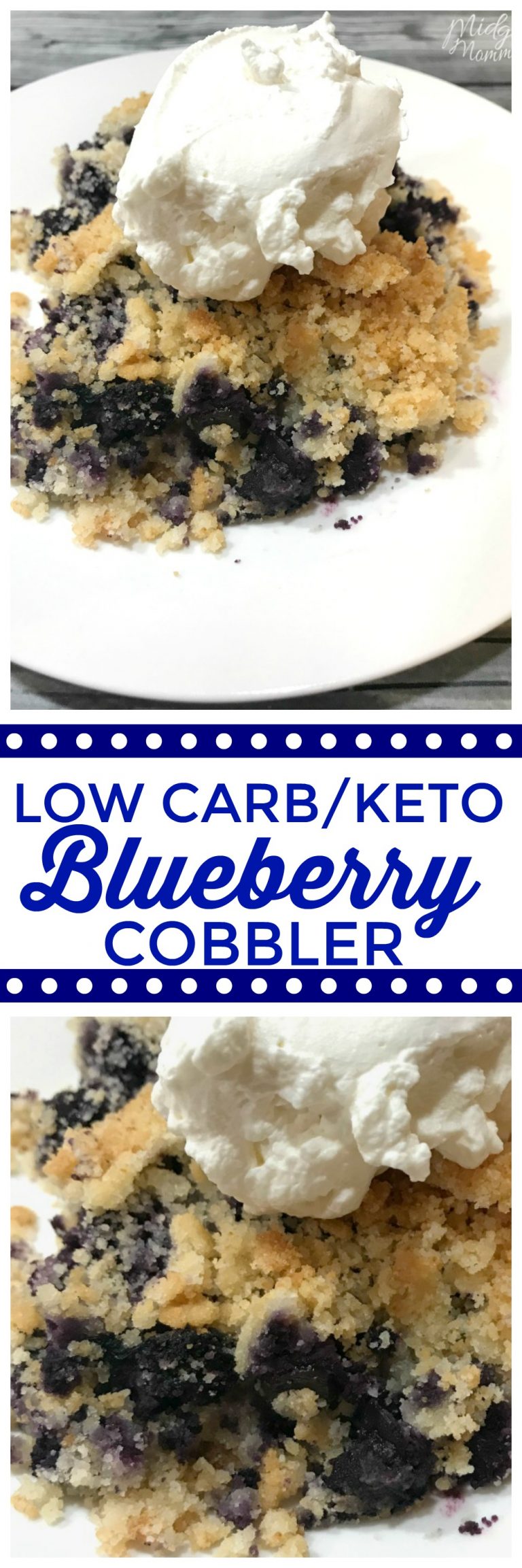 Low Carb Blueberry Cobbler Keto Friendly • Midgetmomma 9497