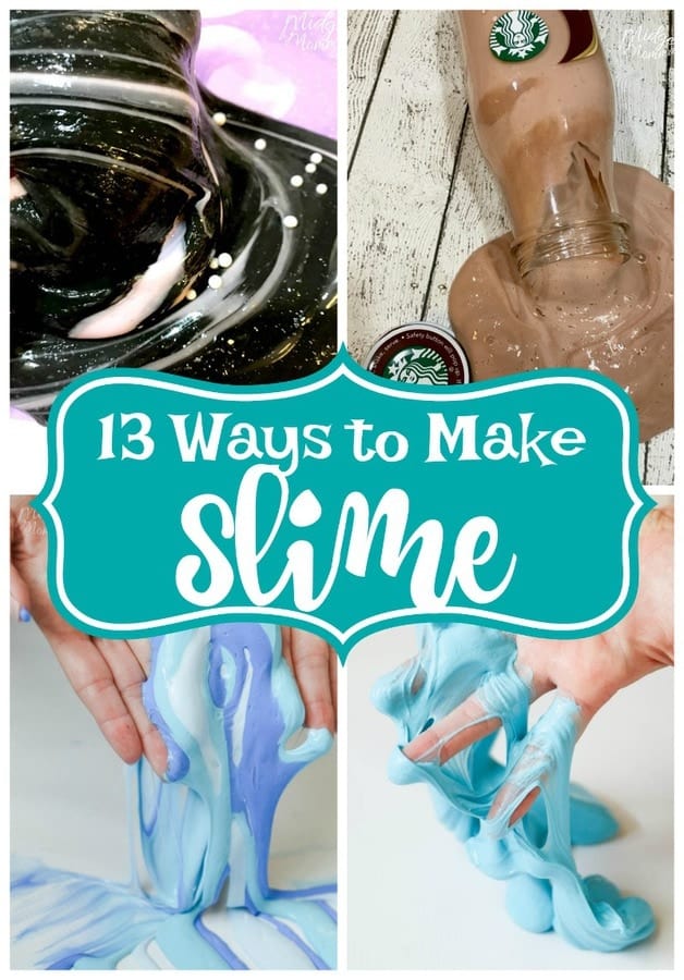 How to Make Slime! 13 Different Ways to Make Slime • MidgetMomma