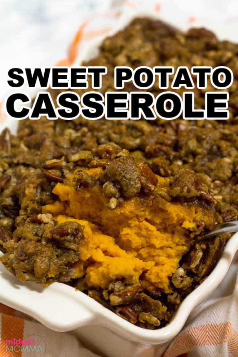 The BEST The Best Sweet Potato Casserole • MidgetMomma