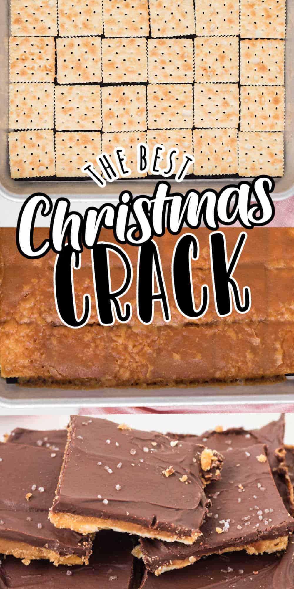 The BEST Christmas Crack Recipe • MidgetMomma