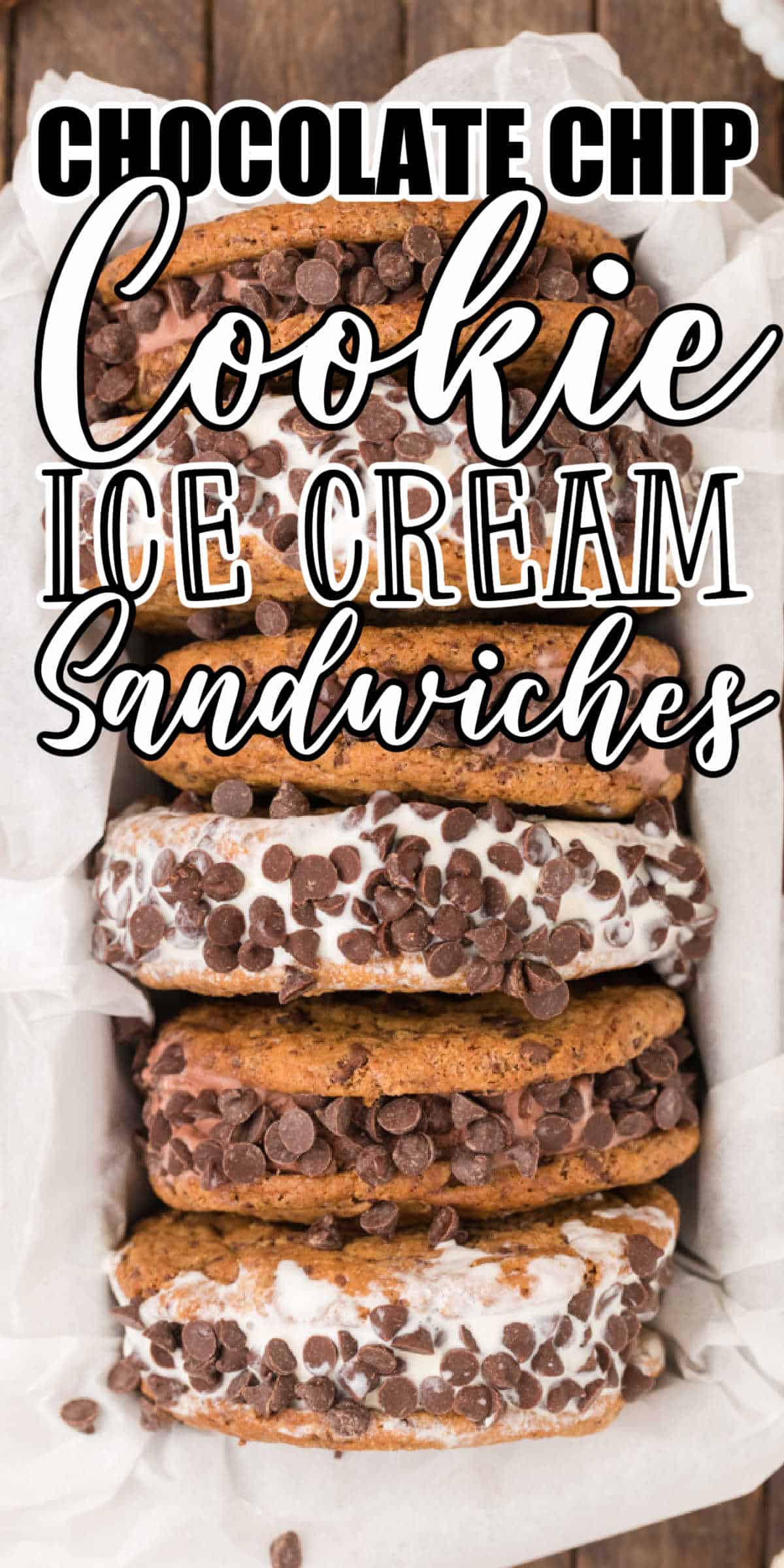 Chocolate Chip Cookie Ice Cream Sandwiches • MidgetMomma