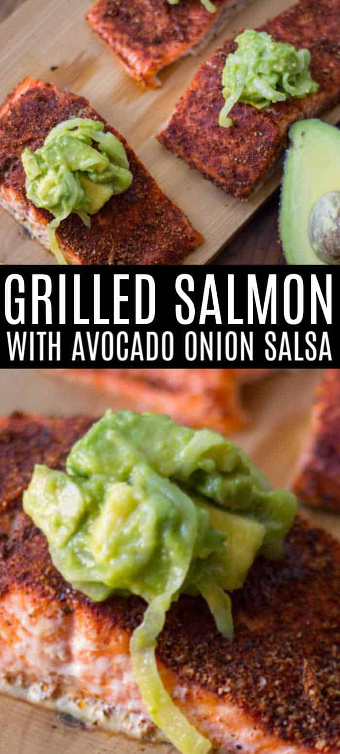 Grilled Salmon with Avocado Onion Salsa • MidgetMomma