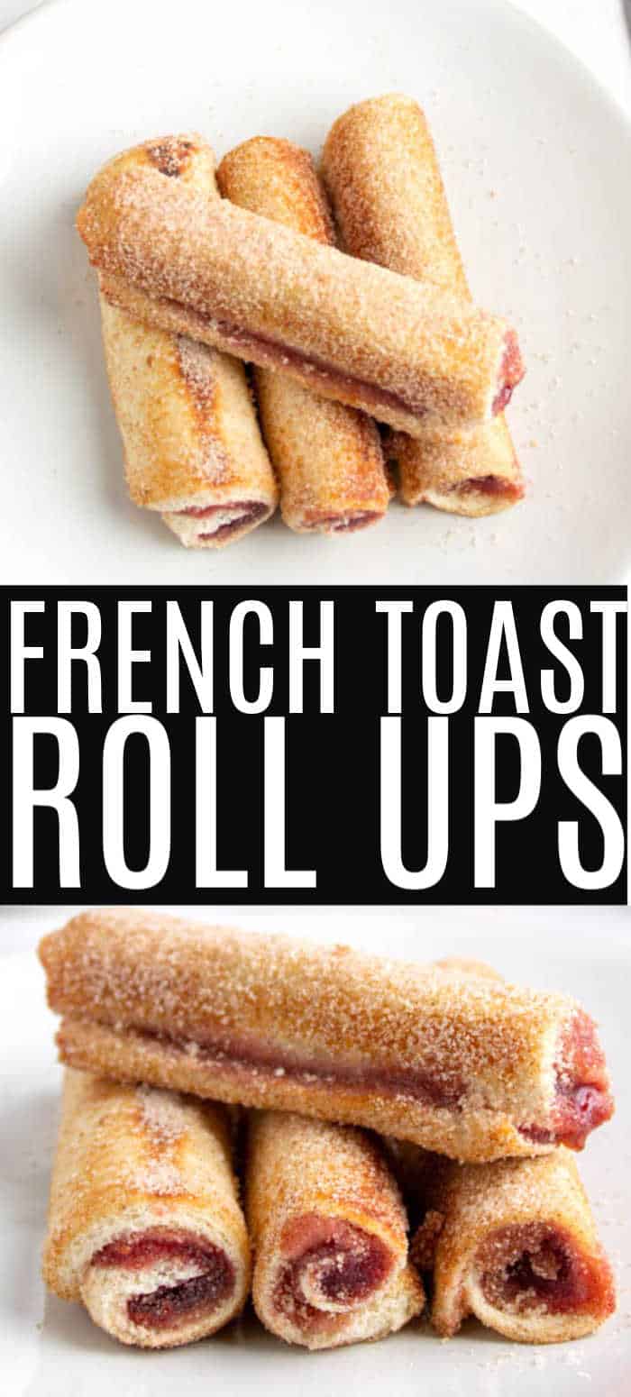 How to Make French Toast Roll ups - MidgetMomma.com