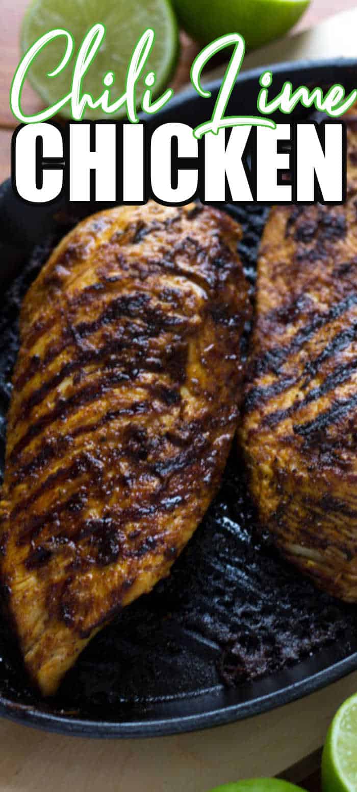 Grilled Chili Lime Chicken (Perfect for a Main Dish, Salads & More)