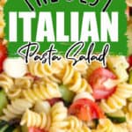 Italian Pasta Salad Recipe • MidgetMomma