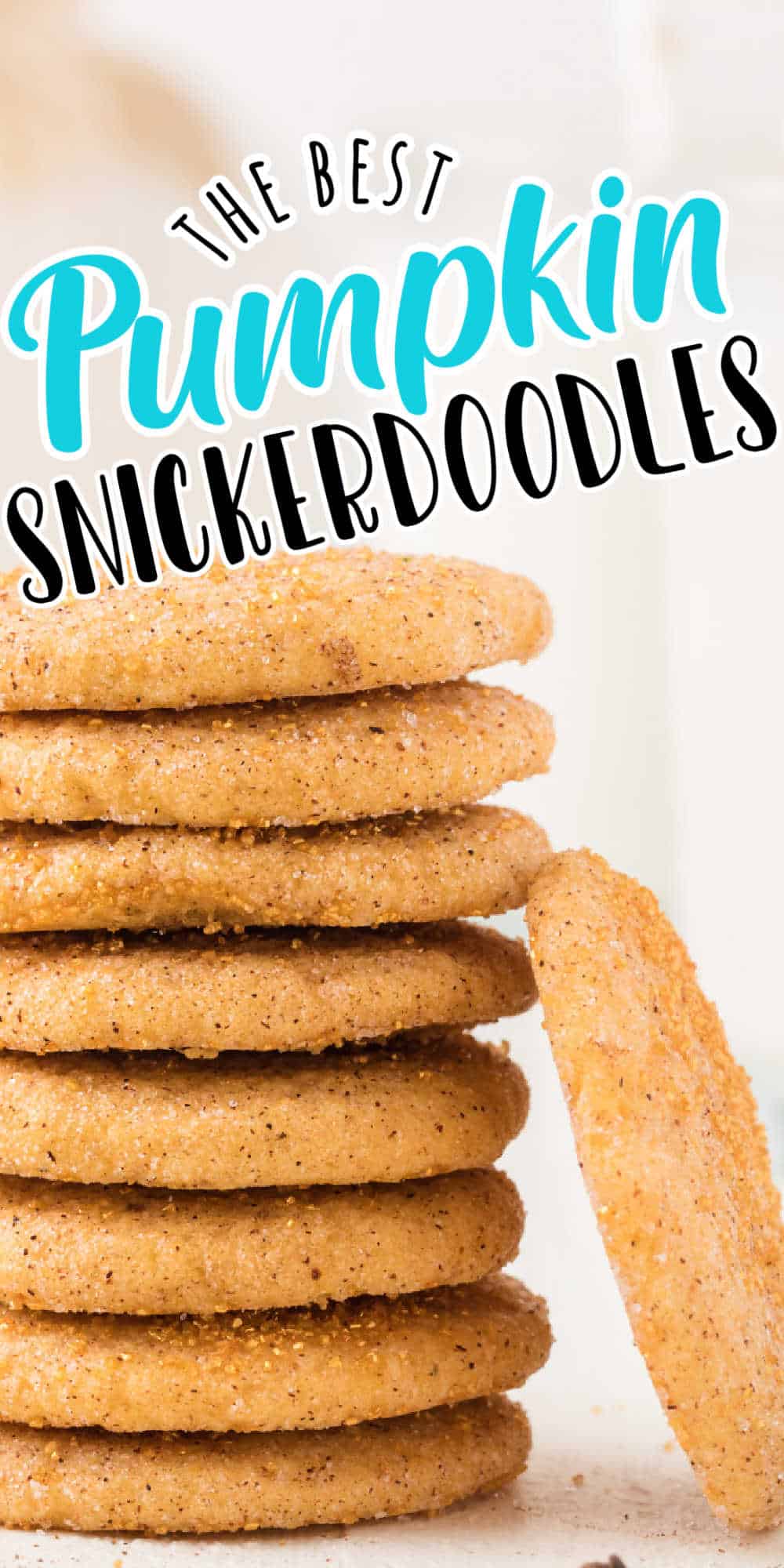 Soft and Chewy Pumpkin Snickerdoodle Cookies - MidgetMomma