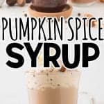 Pumpkin Spice Syrup Starbucks Copycat Pumpkin Spice