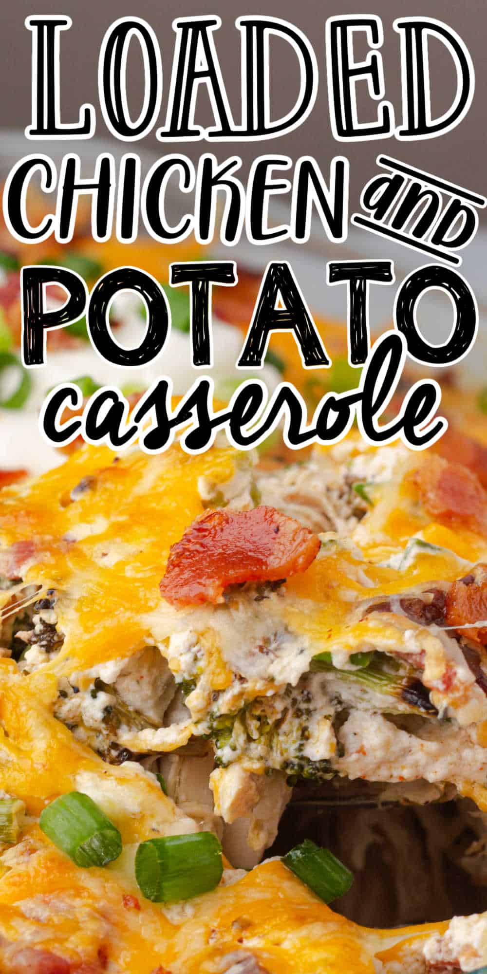 Loaded Chicken and Potatoes Casserole • MidgetMomma