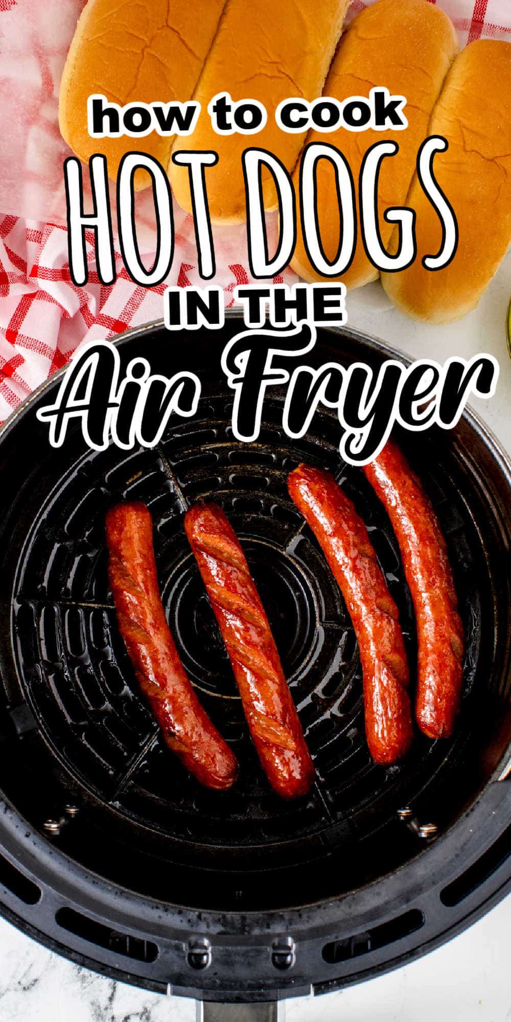 Air Fryer Hot Dogs - How to Cook Hot Dogs in the Air Fryer