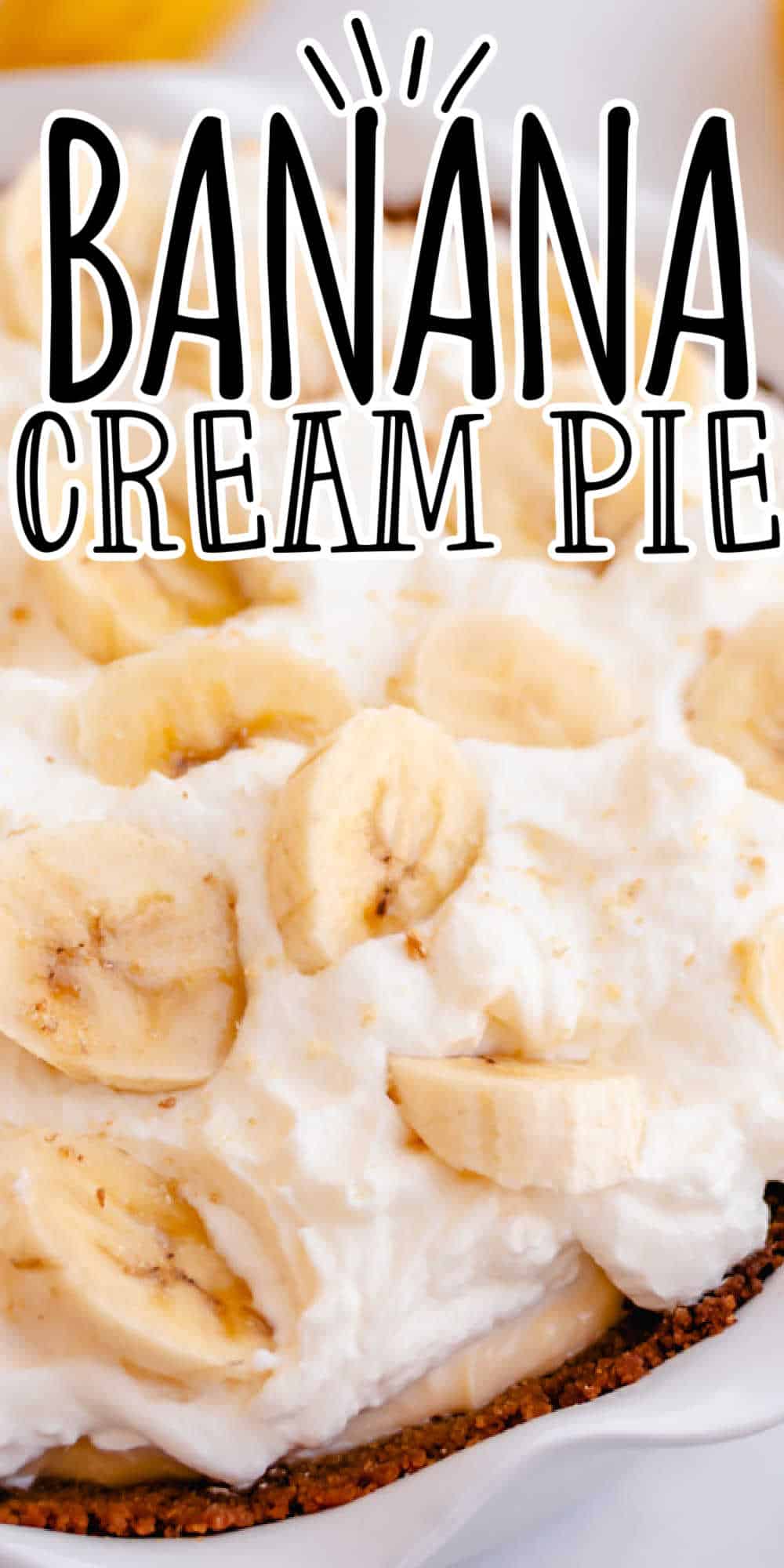 Banana Cream Pie with Graham Cracker Crust • MidgetMomma
