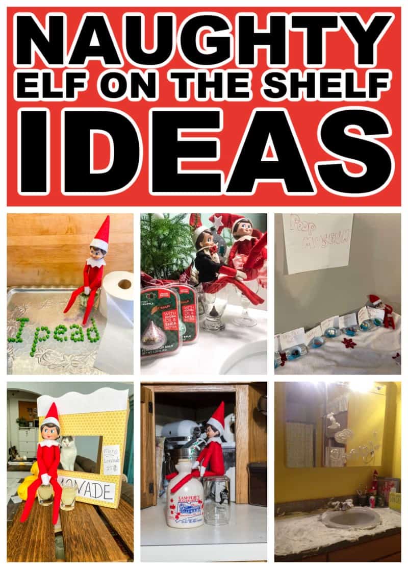 23 Naughty Elf on The Shelf Ideas (Naughty Elf Antics) • MidgetMomma