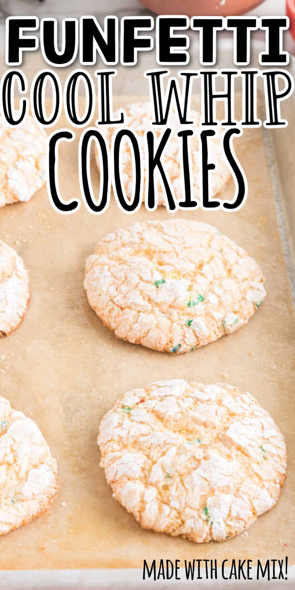 Funfetti Cool Whip Cookies (Made with Cake Mix) • MidgetMomma